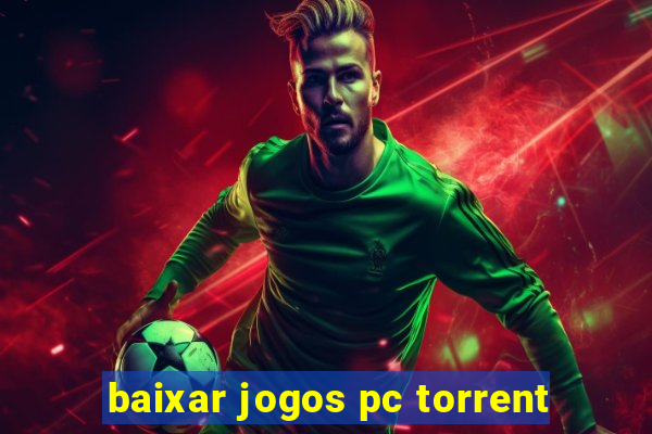 baixar jogos pc torrent